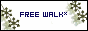FREE WALK* 